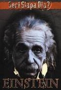 Seri Siapa Dia : Einstein