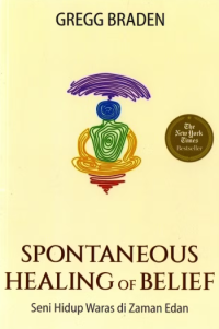 Spontaneous Healing of Belief: Seni Hidup Waras di Zaman Edan