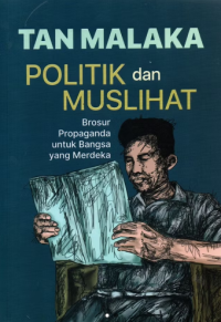 Image of Tan Malaka: Politik dan Muslihat