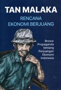 Image of Tan Malaka: Rencana Ekonomi Berjuang
