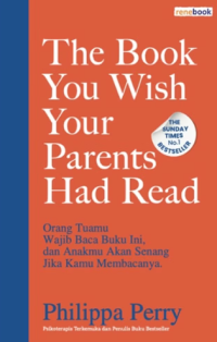 Image of The Book You Wish Your Parents Had Read