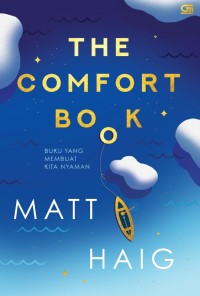 Image of THE COMFORT BOOK ; BUKU YANG MEMBUAT KITA NYAMAN