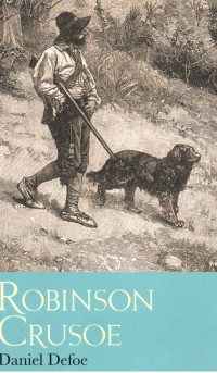The Life And Adventures Of Robinson Crusoe