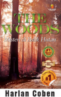 The woods : misteri di balik hutan