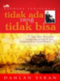 Image of Tidak Ada Yang Tidak Bisa