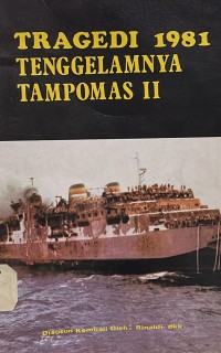 Tragedi 1981 Tenggelamnya Tampomas II