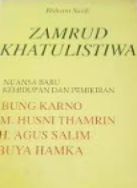 Zamrud Khatulistiwa (Nuansa Baru Kehidupan dan Pemikiran)
